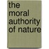 The Moral Authority Of Nature