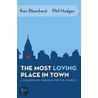 The Most Loving Place in Town door Phil Hodges