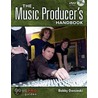 The Music Producer's Handbook door Bobby Owsinski