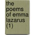 The Poems Of Emma Lazarus (1)
