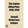 The Salem Athenaum, 1810-1910 door Joseph Nickerson Ashton