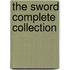 The Sword Complete Collection