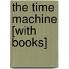 The Time Machine [With Books] by Herbert George Wells