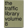 The Traffic Library  Volume 8 door American Commerce Association