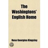 The Washingtons' English Home door Rose Georgina Kingsley