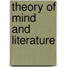 Theory Of Mind And Literature door Paula Leverage