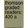 Thomson Graded Readers: 400 A by Rob Waring