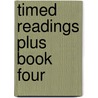 Timed Readings Plus Book Four door Edward Spargo