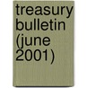 Treasury Bulletin (June 2001) door United States Dept of the Treasury