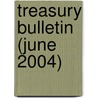 Treasury Bulletin (June 2004) door United States. Dept. of the Treasury