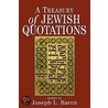 Treasury of Jewish Quotations door Stephen Baron