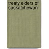 Treaty Elders Of Saskatchewan door Walter Hildebrandt