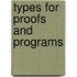 Types for Proofs and Programs
