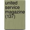 United Service Magazine (137) door Arthur William Pollock