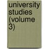 University Studies (Volume 3)