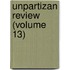 Unpartizan Review (Volume 13)