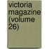 Victoria Magazine (Volume 26)