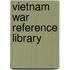 Vietnam War Reference Library