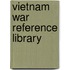 Vietnam War Reference Library