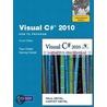 Visual C# 2010 How To Program door Paul J. Deitel