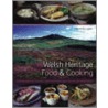 Welsh Heritage Food & Cooking door Annette Yates