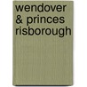 Wendover & Princes Risborough by Nick Moon