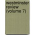Westminster Review (Volume 7)