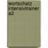 Wortschatz Intensivtrainer A2