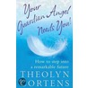 Your Guardian Angel Needs You door Theolyn Cortens