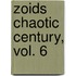 Zoids Chaotic Century, Vol. 6