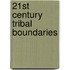 21st Century Tribal Boundaries