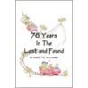 78 Years in the Lost and Found door Babette Williams