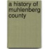 A History Of Muhlenberg County