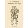 A History of Western Astrology door S.J. Tester