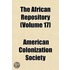 African Repository (Volume 17)