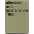 Allendale And Hexhamshire 1866