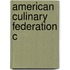 American Culinary Federation C