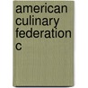 American Culinary Federation C by Richard Embery