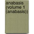 Anabasis (Volume 1 (Anabasis))