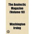 Analectic Magazine (Volume 10)