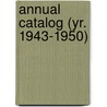 Annual Catalog (Yr. 1943-1950) door Mckendree College