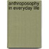 Anthroposophy In Everyday Life