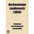 Archaeologia Cambrensis (1866)