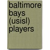 Baltimore Bays (Usisl) Players door Not Available