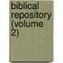 Biblical Repository (Volume 2)