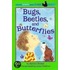 Bugs, Beetles, and Butterflies