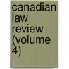 Canadian Law Review (Volume 4) by Charles Elliott