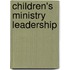 Children's Ministry Leadership
