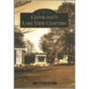Cleveland's Lake View Cemetery by Marian J. Morton