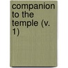 Companion To The Temple (V. 1) door Thomas Comber